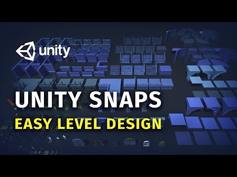 Unity Snaps — Level Design Made EASY