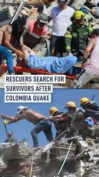 Searching for survivors of the Colombia earthquake
