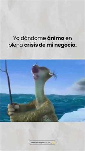 YO DANDOME ÁNIMO EN PLENA CRISIS DE MI NEGOCIO.