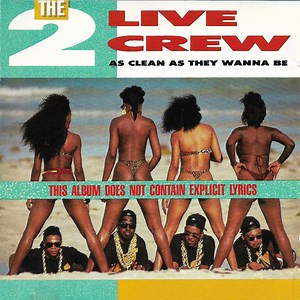 The 2 Live Crew - As Clean As They Wanna Be