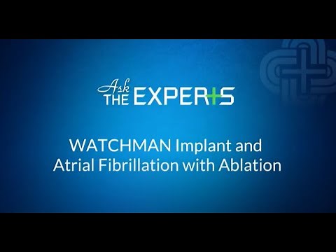 AFib Ablation & Watchman with Dr. Harlan Grogin