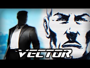 The Hidden Lore of Vector