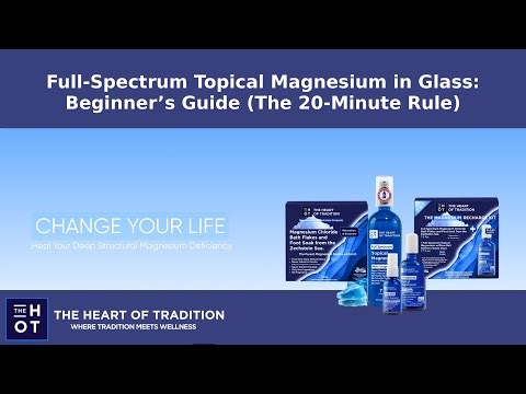 Full-Spectrum Topical Magnesium in Glass: Beginner’s Guide (The 20-Minute Rule)