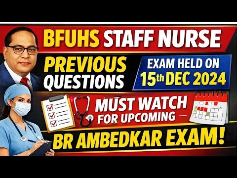 Staff Nurse Previous Year Questions | BR Ambedkar Hospital Exam 15 Dec 2024