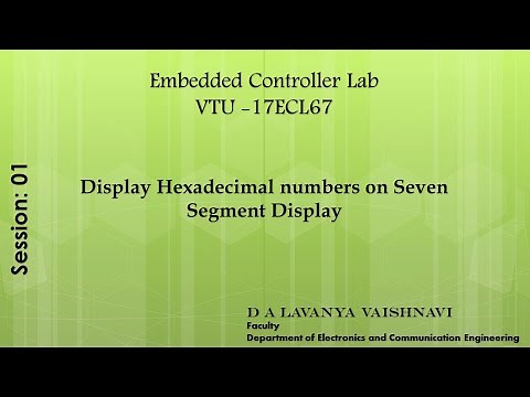 P1.1: Display hexadecimal Characters on Seven segment Display using LPC1768. Embedded controller Lab