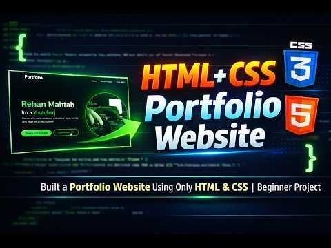 Build a Portfolio Website Using Only HTML & CSS | Biginner Project