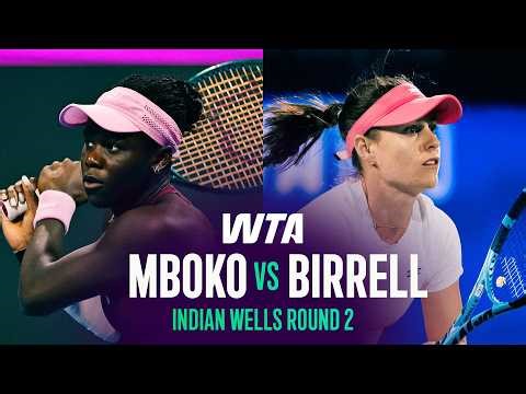 Victoria Mboko vs. Kimberly Birrell | 2026 Indian Wells Round 2 | WTA Match Highlights