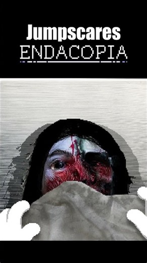 ENDACOPIA Jumpscares #shorts #gaming #endacopia