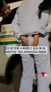 ICE detains mother and daughter at hospital following serious crash