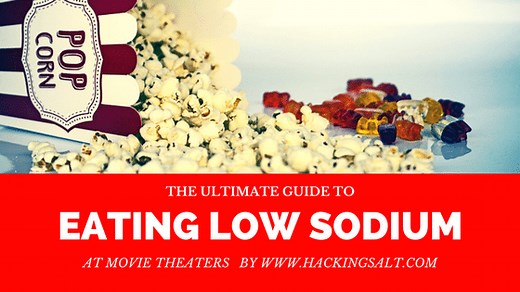 Ultimate Low Sodium Guide to Movie Theater Snacks - Hacking Salt