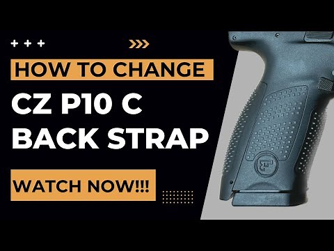 How to Change CZ P10 C BackStrap