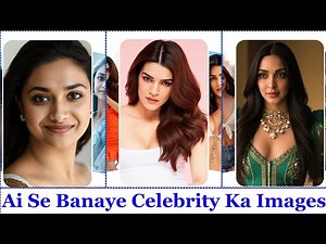 Create Realistic Celebrity Ai Image | How To Make Celebrity Ai Image | Celebrity Ai Image