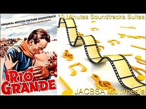 "Rio Grande" Soundtrack Suite