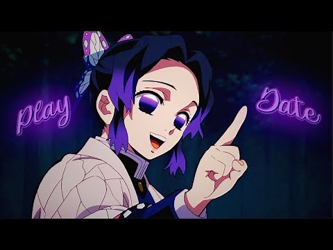 Play Date ~ Demon Slayer ~ ⌈ AMV ⌋