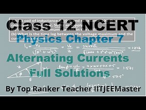 CBSE Class 12 Physics NCERT Chapter 7 Alternating Current Solutions
