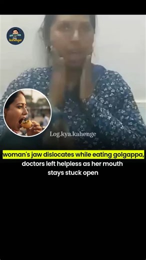 Logkyakahenge on Instagram: "recent incident occurred in Auraiya, Uttar Pradesh, where a 42-year-old woman named Inkila Devi dislocated her jaw while attempting to eat a large golgappa. Her mouth became stuck open, and local doctors were unable to manually fix it, leading to her referral to a higher medical center. #woman #golgappa #mouth #health"
