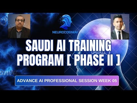 Saudi AI Leadership Training Program - Phase-II [AI Session] Week 05 November 07, 2025