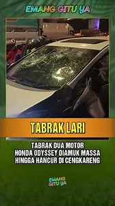 TABRAK LARI, HONDA ODYSSEY DIAMUK MASSA DI CENGKARENG