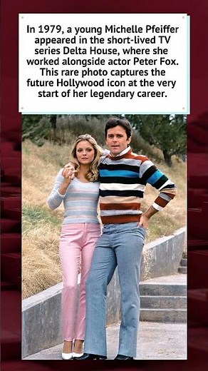 Before She Was Famous: Michelle Pfeiffer in 1979 ✨