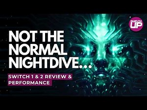 System Shock Remake Nintendo Switch 1 & 2 Review & Performance!