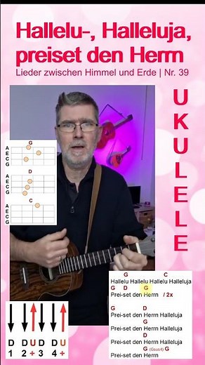 Hallelu-, Halleluja, preiset den Herrn | LzHuE 39 | Text+Akkorde | Ukulele