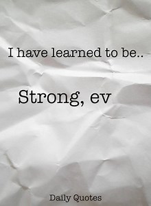 213K views · 690 reactions | I have learned to be.. Like our page for more Daily Quotes <3 | Daily Quotes | Facebook