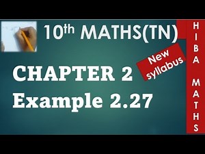 class 10th maths chapter 2 example 2.27 tn samacheer hiba maths
