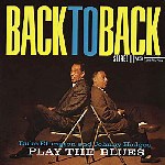 Duke Ellington & Johnny Hodges - Back To Back (Duke Ellington And Johnny Hodges Play The Blues)