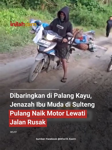 Tragedi Kematian Ibu di Tojo Una-Una