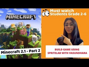 Code.org Tutorial with Vasundhara Ma'am | Sprite Lab | Minecraft 2.1 - Part 2 | Coding Blocks Junior