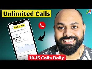 GMB Optimization - Get 15 Calls Daily Using Ads