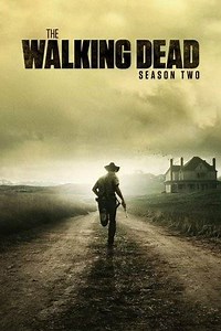 The Walking Dead - Season 2 Summary, Trailer, Cast, and More