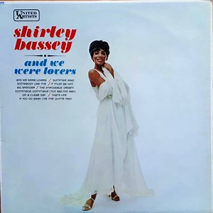 Shirley Bassey - And We Were Lovers