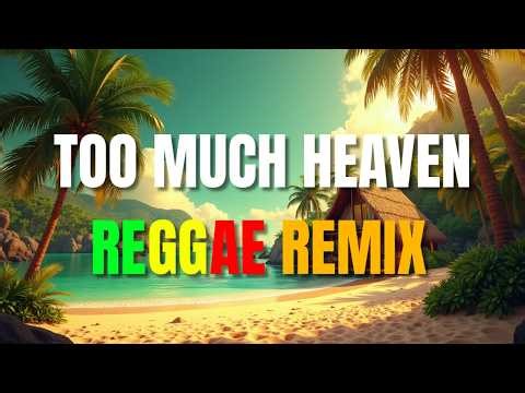 Too Much Heaven - Reggae Version With Lyrics | Bee Gees | Sweetnotes Vocal | DJ Judaz