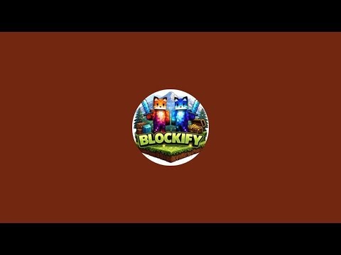 BLOCKIFY is live!