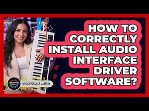 How To Correctly Install Audio Interface Driver Software?