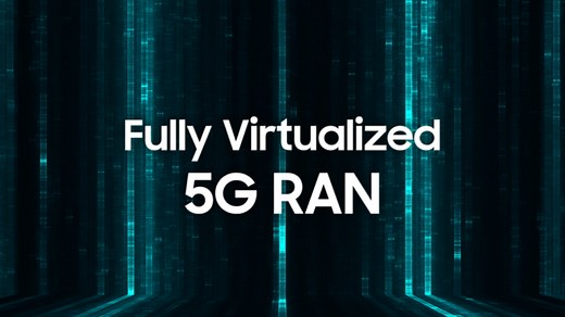 Samsung Introduces Fully Virtualized 5G RAN for Commercial Availability