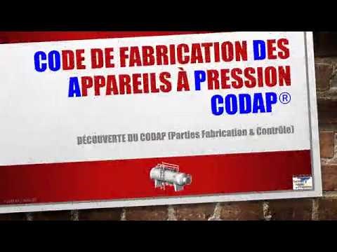 Découverte du CODe de fabrication des Appareils à Pression (CODAP)