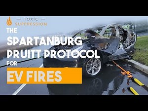 Mastering EV Fire Challenges: Introducing the Spartanburg-Pruitt Protocol