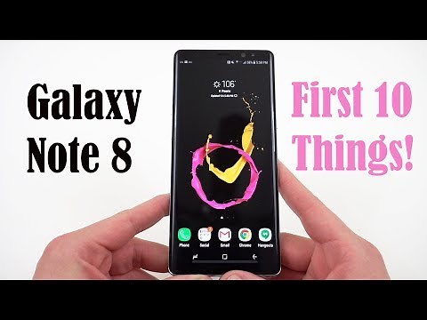 Galaxy Note 8: Top 10 Tips to Setup Your New Phone!