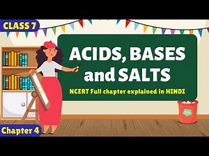 ACIDS, BASES and SALTS | Class 7 Science | Full chapter explained in Hindi🔥 | with Notes💯 ‪@AskPrep‬