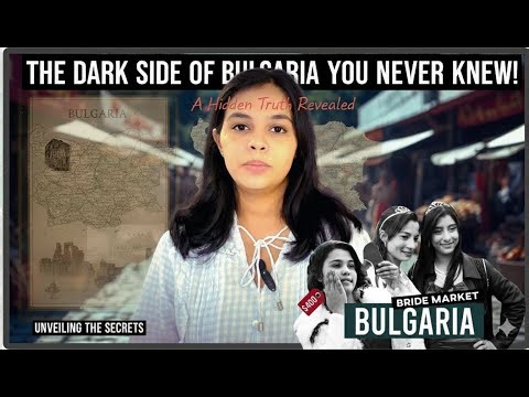 A Market for Brides – The Untold Story of Bulgaria
