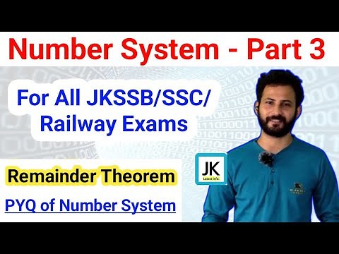 Number System Part 3 | Previous Year Questions | Remainder Theorem | For JKSSB/SSC/RAILWAY Exams
