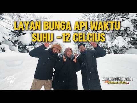 LAYAN BUNGA API WAKTU SUHU -12 Celcius