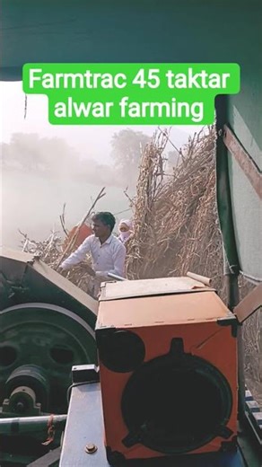 Farmtrac 45 taktar alwar farming and taktae kutae masin