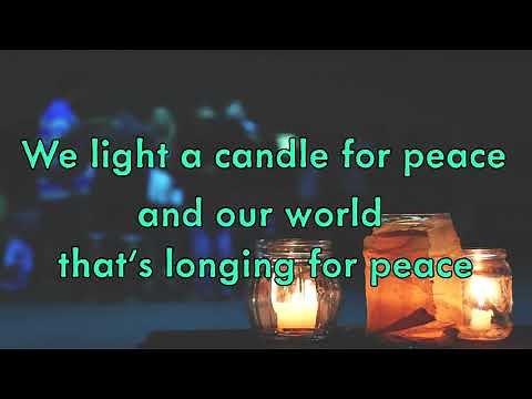 We Light a Candle song