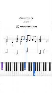Amsterdam - Coldplay | Piano Sheet Music