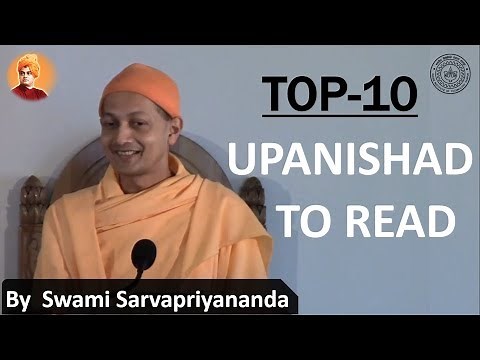 Swami Sarvapriyananda on Top 10 Upanishads to read and learn