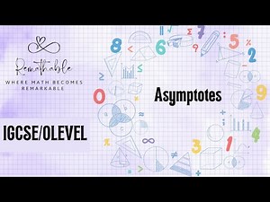 Asymptotes Olevel/IGCSE