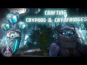 Where to easily craft Cryopods and Cryofridges in ARK's Extinction